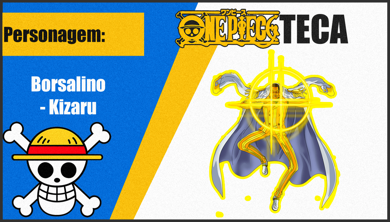 Kizaru - Tudo Sobre O Personagem - One Piece TECA